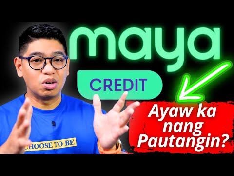 Maya Credit - Grayed Out? Bakit Ayaw Ka Nang Pautangin Matapos Kang Magbayad? Bakit Nga Ba?