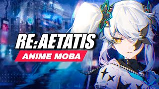 Re: Aetatis - Anime MOBA Gameplay Android iOS