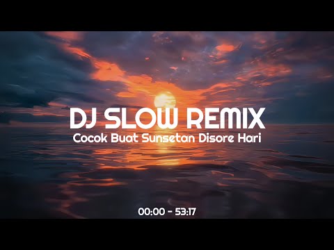 DJ Slow Remix Full Album❗Cocok Pas Lagi Gabut & Jalan Sore 🎧