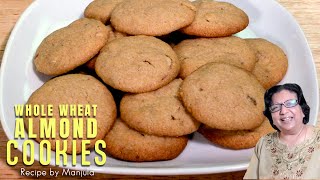 Whole Wheat Almond Eggless Cookies | Almond Egg free Whole Wheat Cookies