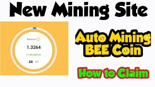 New Airdrop 1$ - 100$ | New Bitcoin Mining App | BEE Mining App | 100% Free  BEE Coin