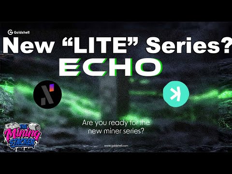 NEW GoldShell ALEPHIUM and KASPA ASIC Miners Coming ! GoldShell Echo Miner is The New LITE Series ?