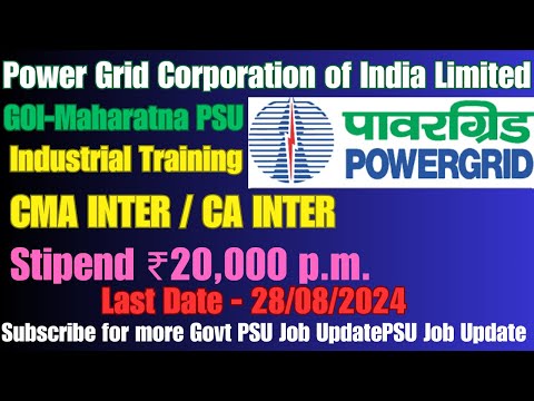 PSU Govt Industrial Training for CA/CMA INTER Vacancy 2024 | Power Grid Corporation Recruitment 2024