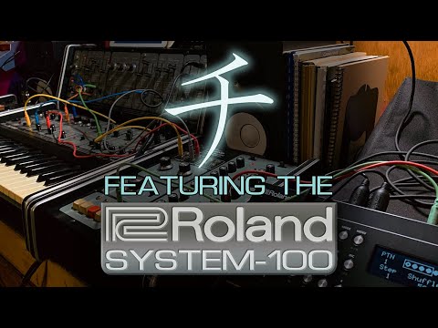 CHI (チ) featuring Roland SYSTEM 100 Synthesizer (HD music video demo)