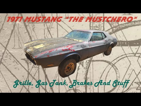 Mustchero Grille, Gas Tank And Brakes