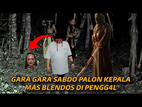 🔴 Blendos misteri sedang live || ASTAGHFIRULLAH AMPUN MBAH NGADIMIN