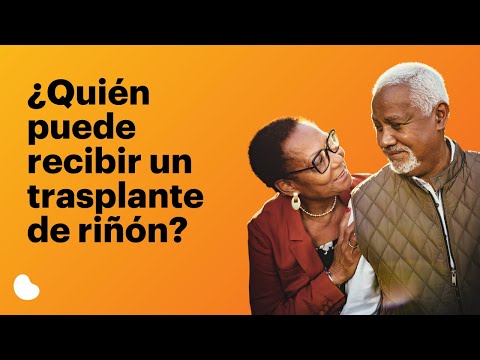 ¿Quién puede recibir un trasplante de riñón