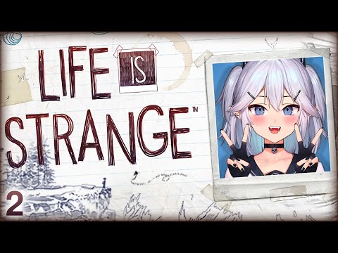 Vei - Life is Strange [Part 2]