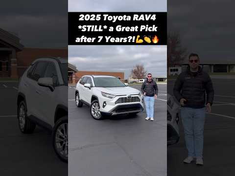 Five Reasons the 2025 Toyota RAV4 is *STILL* A Great Pick... 7 Years Later!