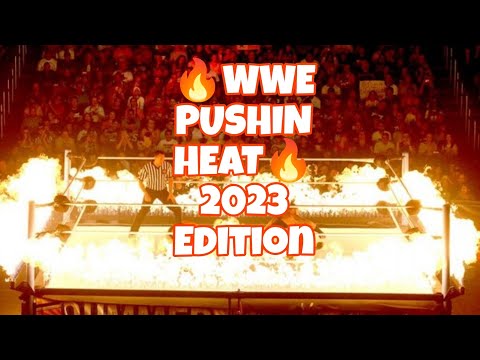 WWE Pushin Heat 2023