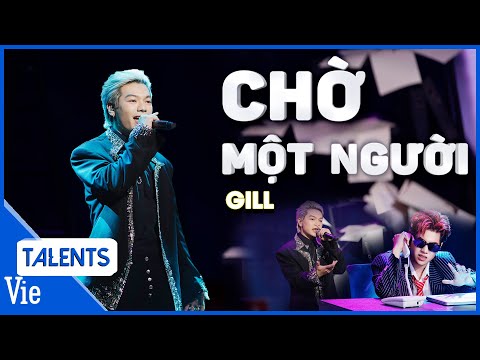 GILL kể chuyện chính mình với CHỜ MỘT NGƯỜI -  món quà tặng bố tại chung kết | Rap Việt Live Stage