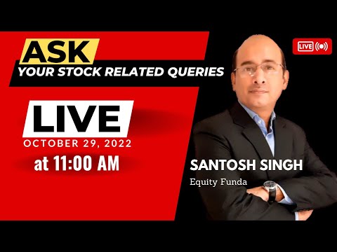 Where Nifty is headed? | Ask Your Stock Market Related Questions at 11:00 AM Today I Santosh Singh