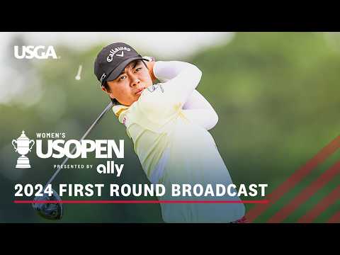 2024 U.S. Women's Open (Round 1): Yuka Saso Sets the Tone at Lancaster Country Club | Full Broadcast