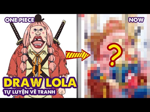 Overcome Family Objection In Drawing? - Lola from One Piece X Poker Fusion | Huta Chan