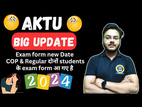 AKTU New Update 😱😱 Exam form new Date 😭😭 COP & Regular दोनों students के exam form आ गए है || Punit