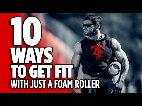 10 Ways to Get Fit With Just a Foam Roller