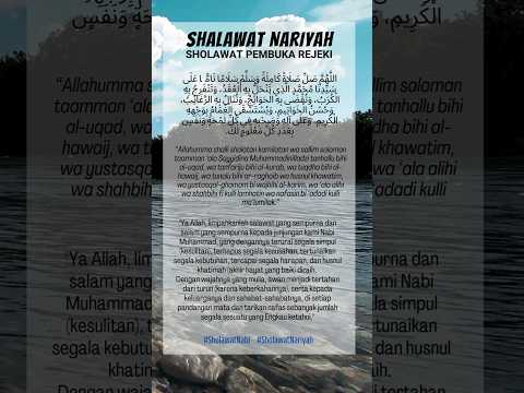 SHOLAWAT PEMBUKA REJEKI (SHOLAWAT NARIYAH)