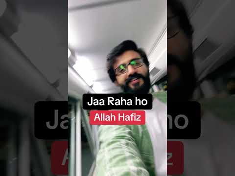 Jaa Raha ho Allah Hafiz  #shorts #short #video #ytshorts #youtubeshorts #trending #viral #foryou