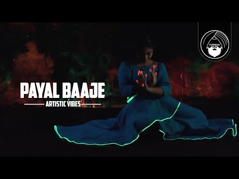 Payal Baaje – Official Music Video | Artistic Vibes