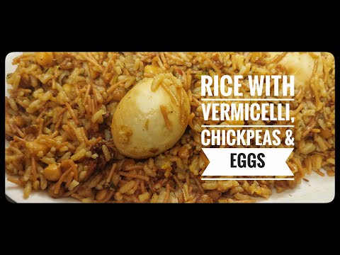 Rice with Vermicelli Chickpeas Green Lentils & Eggs | How to Make Vermicelli with Rice | Anees