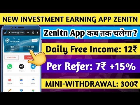 NEW INVESTMENT EARNING APP ZENITN 2023 | ZENITN APP REAL OR FAKE | ZENITN NEW EARNING APP