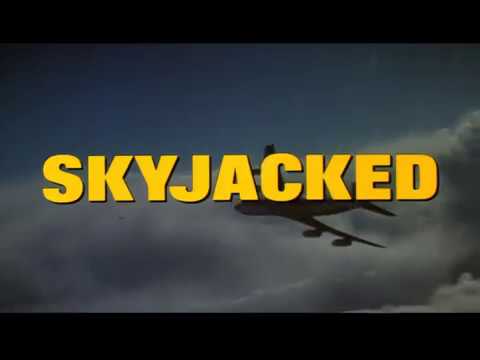 Skyjacked - Original Theatrical Trailer