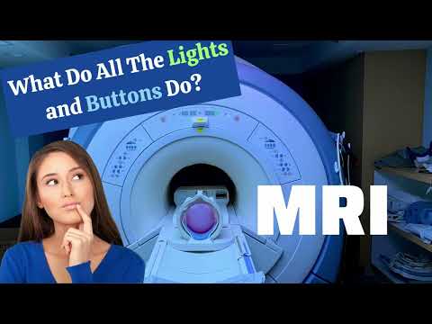 What Do All The Buttons On MRI Scanners Do?