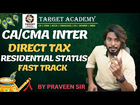 CA/CMA INTER|| DT|| CH2|| RESIDENTIAL STATUS|| FAST TRACK||#ca #cma #cainter #cmainter #tax #exams