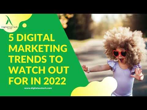 5 Digital Marketing Trends