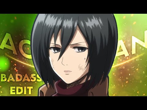 Mikasa Edit - whenever [Edit / AMV]