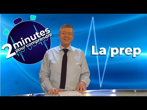 la PrEP - 2 minutes pour comprendre