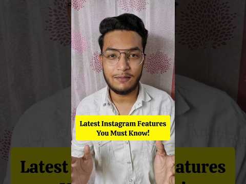 Latest Instagram Features #instagram #instagramyoutube