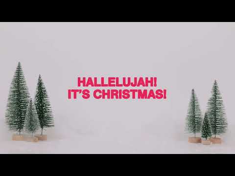 Phil Wickham - Hallelujah! It’s Christmas! (Official Lyric Video)