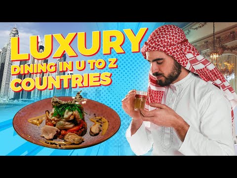 Discover the Best Fine Dining in U-Z Countries