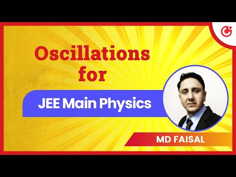 Oscillations| JEE Main 2025 Physics | Free Live Class