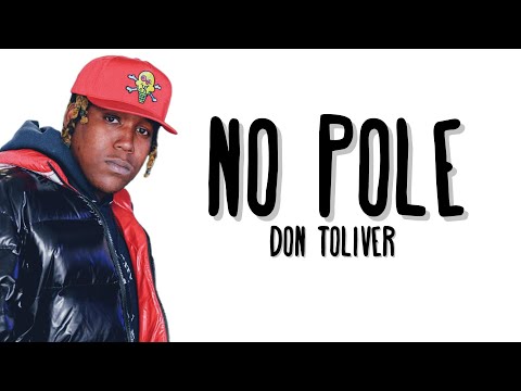 Don Toliver - No Pole (Lyrics)