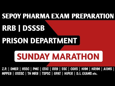 PHARMACIST EXAM PREPARATION | SEPOY PHARMA EXAM PREPARATION | DSSSB | OSSSC | PRISON DEPARTMENT| RRB