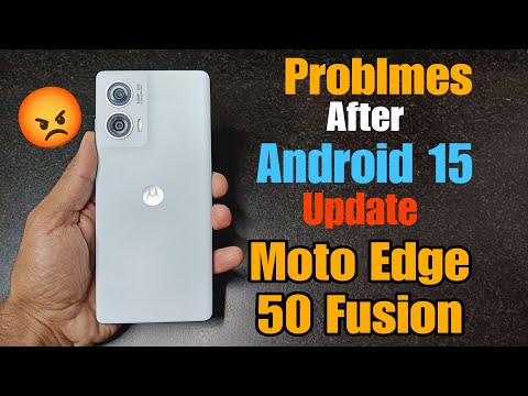 Connectivity & Other Issues After Android 15 Update in Moto Edge 50 Fusion