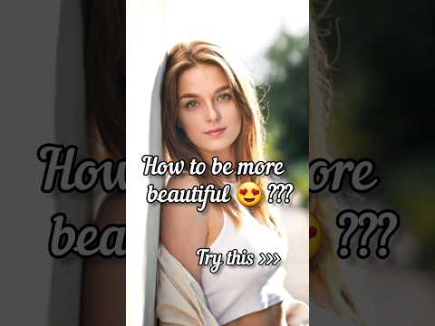 #HowToLookMoreBeautifulNaturallyWithoutMakeup #shortvideo #youtubeshorts #trending #shorts#ytshorts