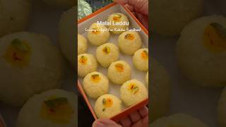 Malai Laddu | Festival Vibe is on | #malailaddu #ytshorts #recipe #food #rakshabandhan #like #love