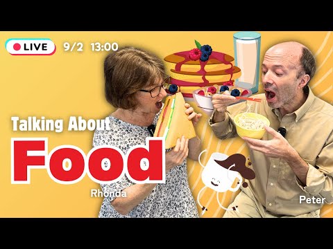 Talking About Food in English | Go Live! 2024/9/2