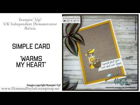 Simple Stamping Card, Featuring Stampin’ Up Warms My Heart Stampset