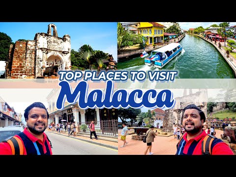 Top 12 places to visit in Malacca | Tickets, Timings and all Tourist Places Malacca