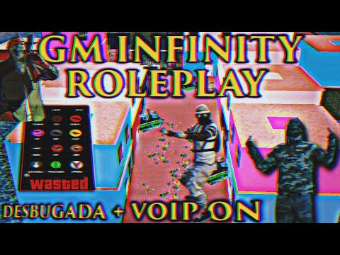 😲VAZEI A GM DO INFINITY ROLEPLAY | COM PAWNO DESBUGADO + VOIP RADINHO POR VOIP SALVANDO CONTAS 🖤