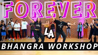 FOREVER BHANGRA WORKSHOP | LOS ANGELES | TEGI PANNU | MANNI SANDHU | BHANGRA EMPIRE