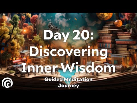 Day 20: Unlock Your Inner Wisdom | 30-Day Meditation Series for Intuition & Insight