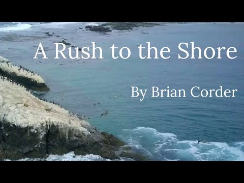 “A Rush to the Shore”, Original Lyrics // Able ARTS Work