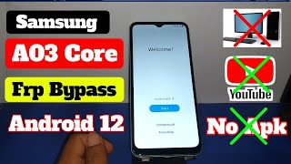 Samsung A03 Core Frp Bypass Android 12 Without pc 2024 | Samsung A03 core Frp Google account unlock