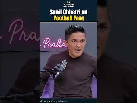 ‘The opinions of football fans are never going to be normal,’ says Sunil Chhetri