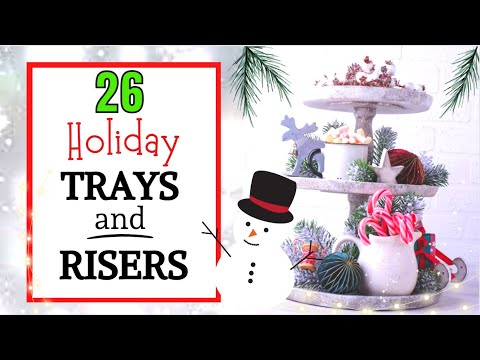 DIY Christmas TIERED Trays/DIY Risers/CHRISTMAS DIYS 2022/Dollar Tree Christmas DIY